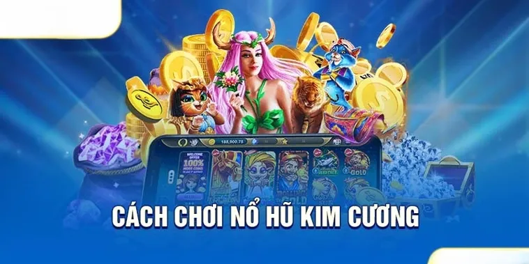 Chinh Phục Nổ Hũ Kim Cương VN138 Săn Jackpot Cực Khủng 2 Chinh Phục Nổ Hũ Kim Cương VN138 Săn Jackpot Cực Khủng